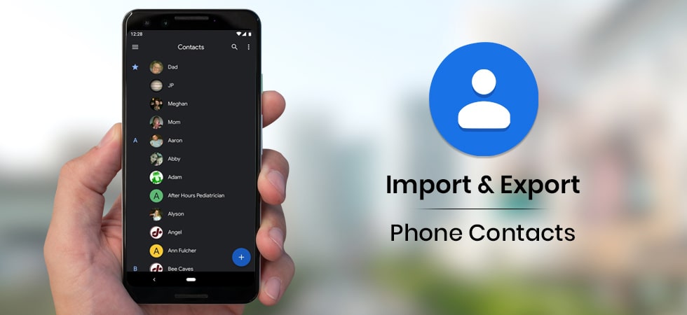 How to Import / Export Phone Contacts on Google Account