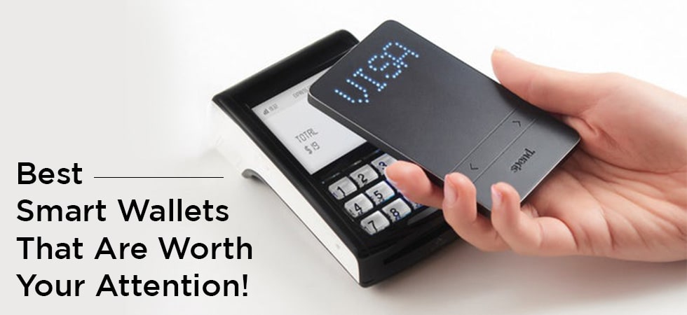 Best Smart Wallets That Are Worth Your Attention