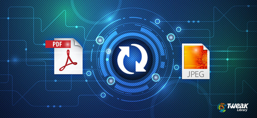 Convert JPG To PDF In A Jiffy Using These Tools