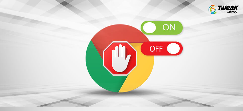 How To Disable Ad Blocker in Chrome?