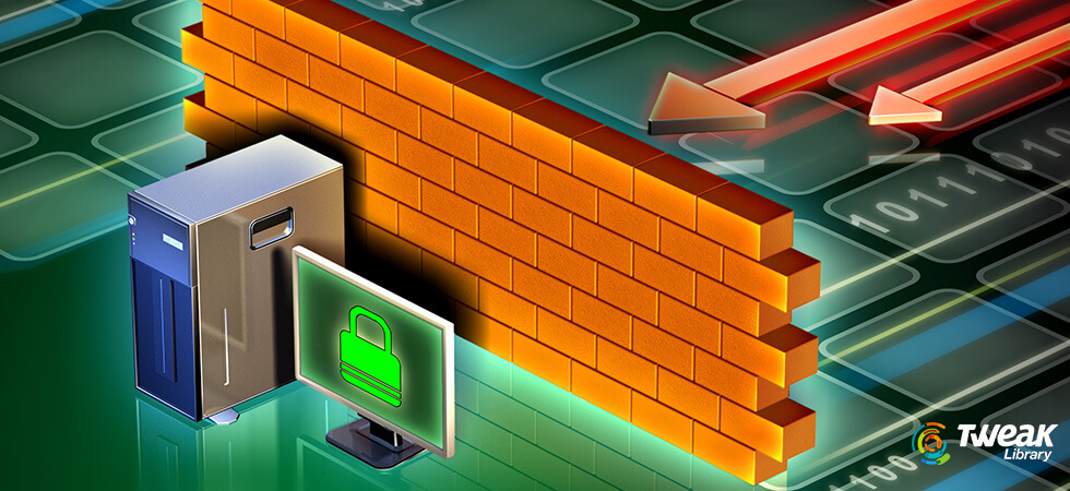 Protect Your PC With The Best Free Firewall Software