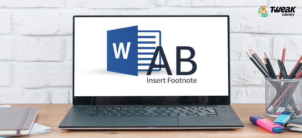 How To Insert Footnotes In Word?