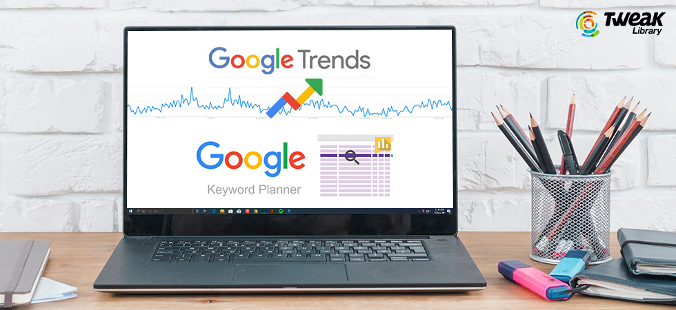 How-to-Boost-Business-Using-Google-Trends-&-Google-Keyword-Planner