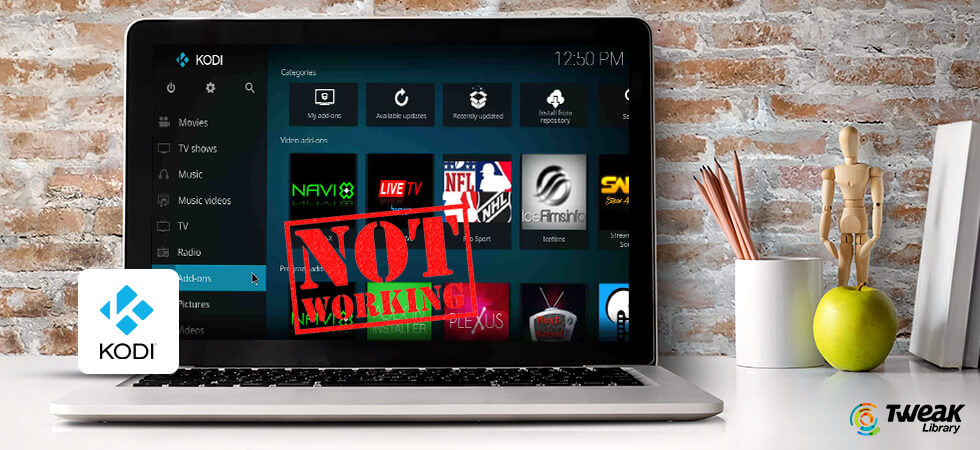 Kodi Not Working