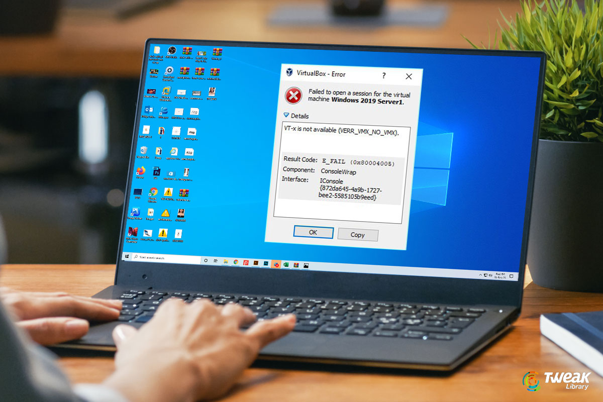 How To Solve VirtualBox Errors On Windows 10