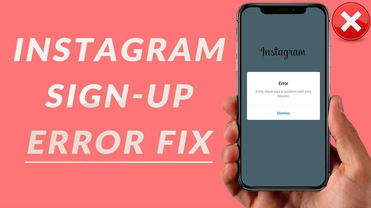 How to fix Instagram sign up