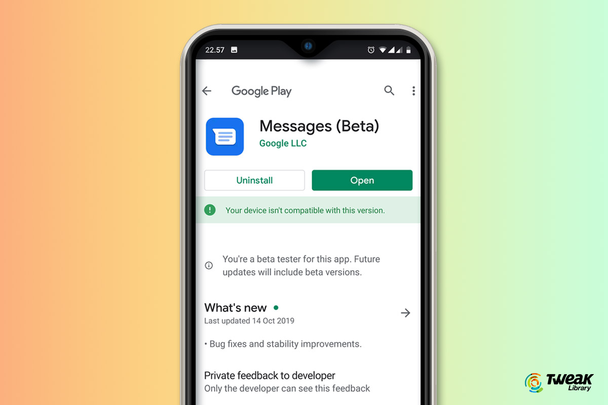 Why Google Play Says Your Device Is Not Compatible With This Version?