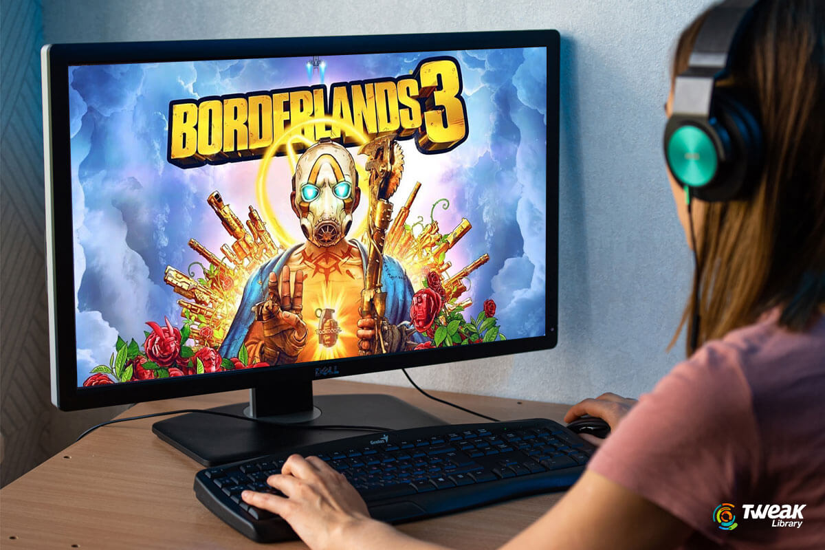 How to Fix Borderlands 3 Not Launching Issue