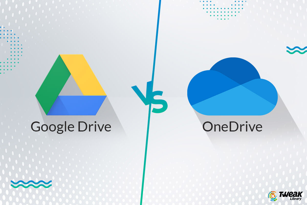 Google Drive Vs One Drive: Which Is The Best Cloud Storage in 2025?