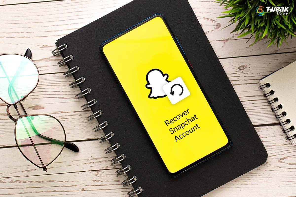 How to Recover Your Snapchat Account