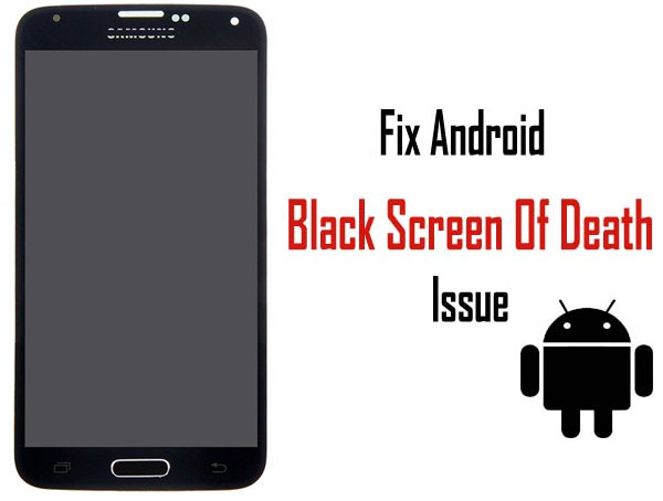 Fix Black Screen On Android
