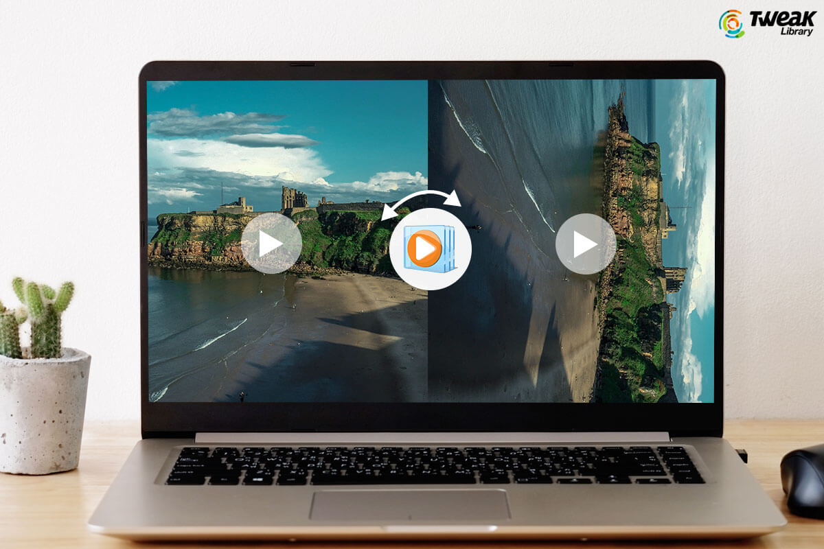 How To Rotate A Video In Windows Media Player