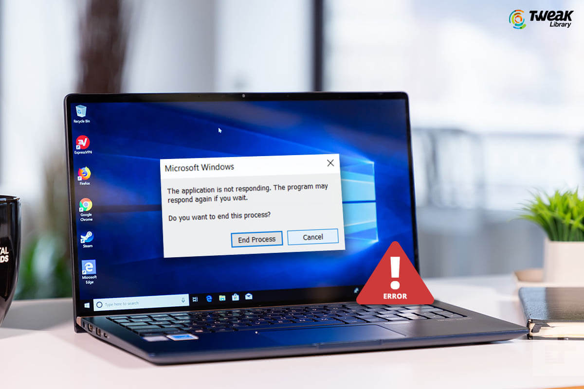 How to Fix the “Application is Not Responding” Issue on Windows 10?