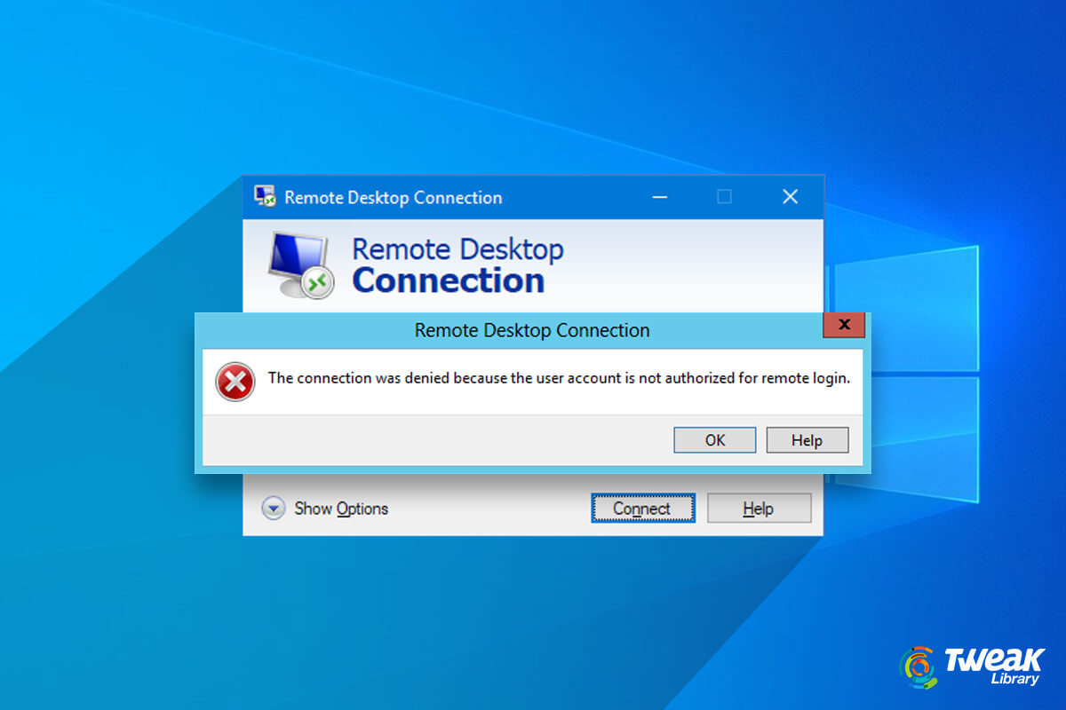 Fix: Connection Denied As User Account Is Not Authorized For Remote Login In Windows 10