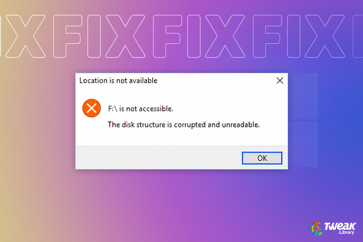 What To Do? “The Disk Structure Is Corrupted And Unreadable”