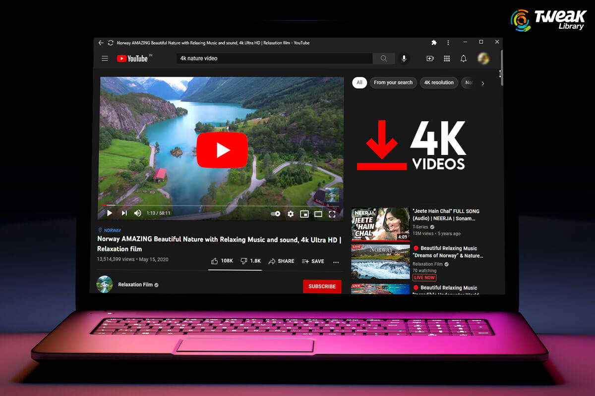 How To Download 4K Videos from YouTube