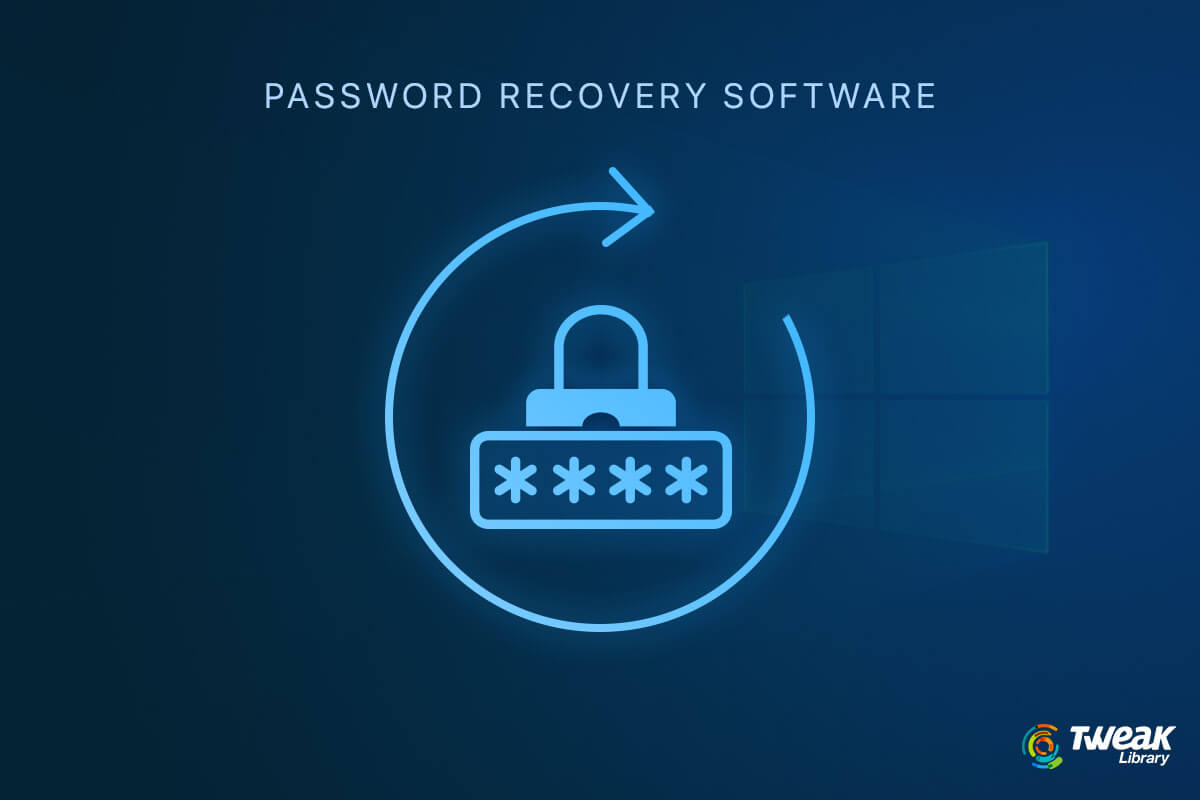 Locked Yourself Out? Password Recovery Software for Windows 10 Are At Your Rescue
