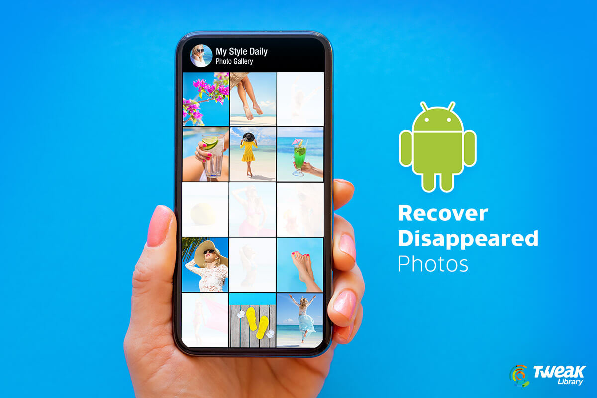 Photos-Have-Disappeared-From-My-Android-Phone,-What-Should-I-Do (1)