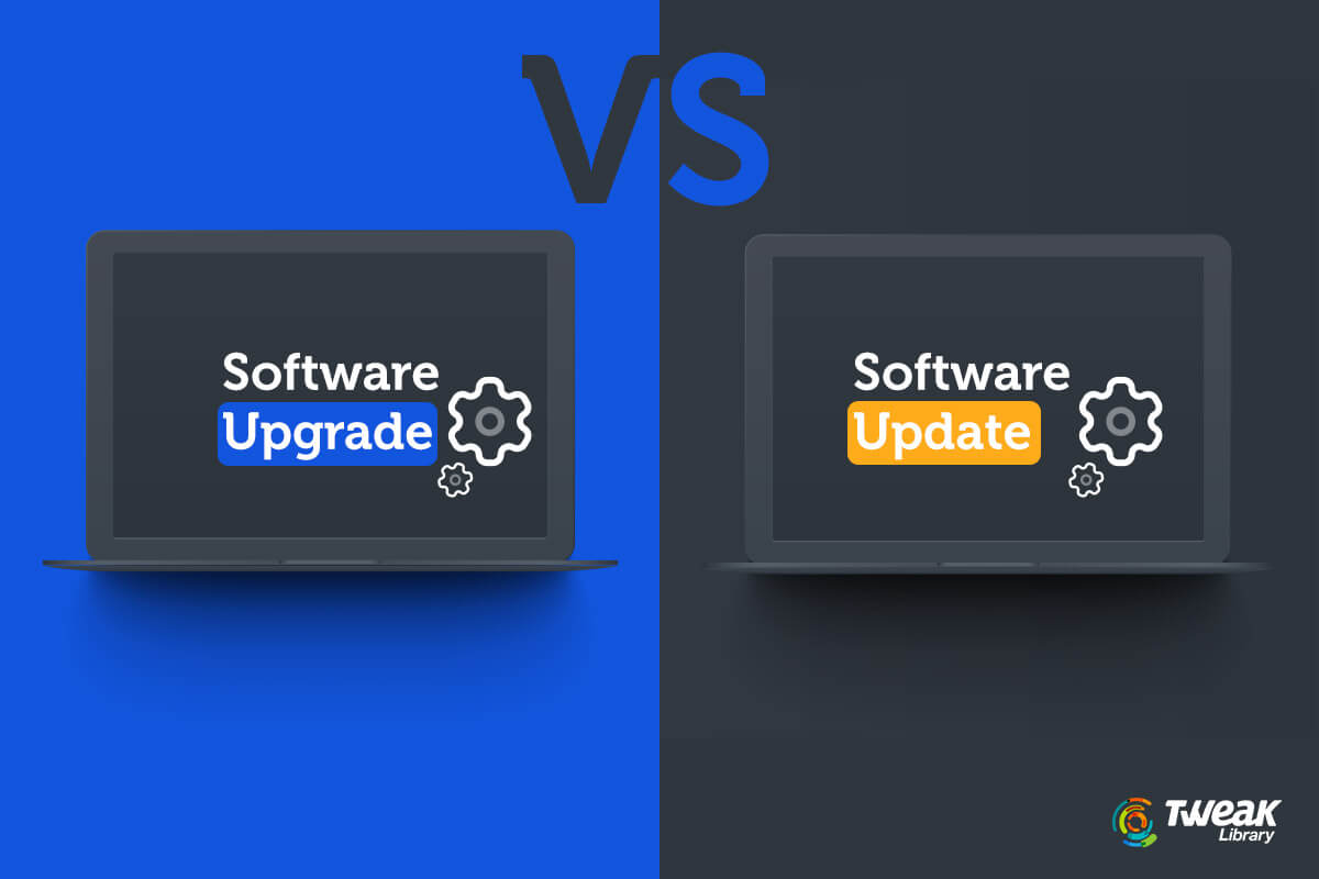 Software Update VS Upgrade: What Is The Difference?