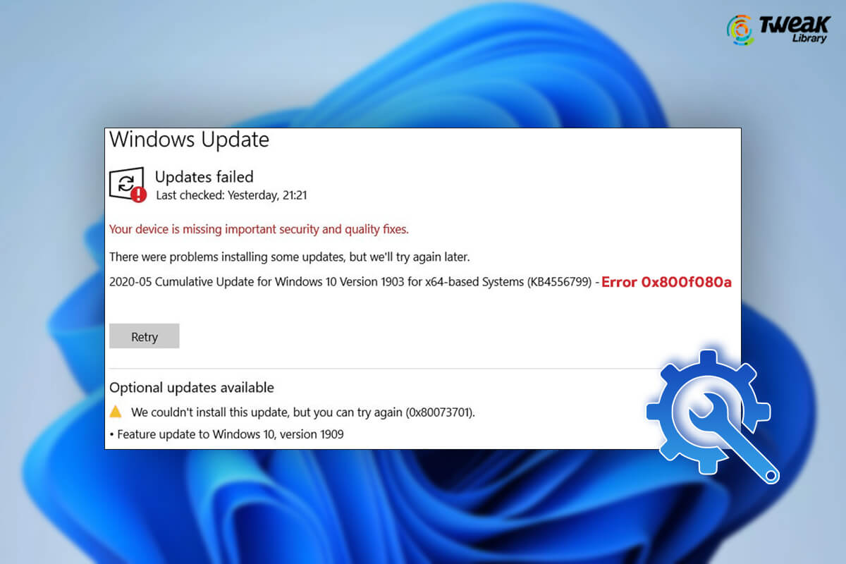 How To Fix Windows Update Error 0x800f080a