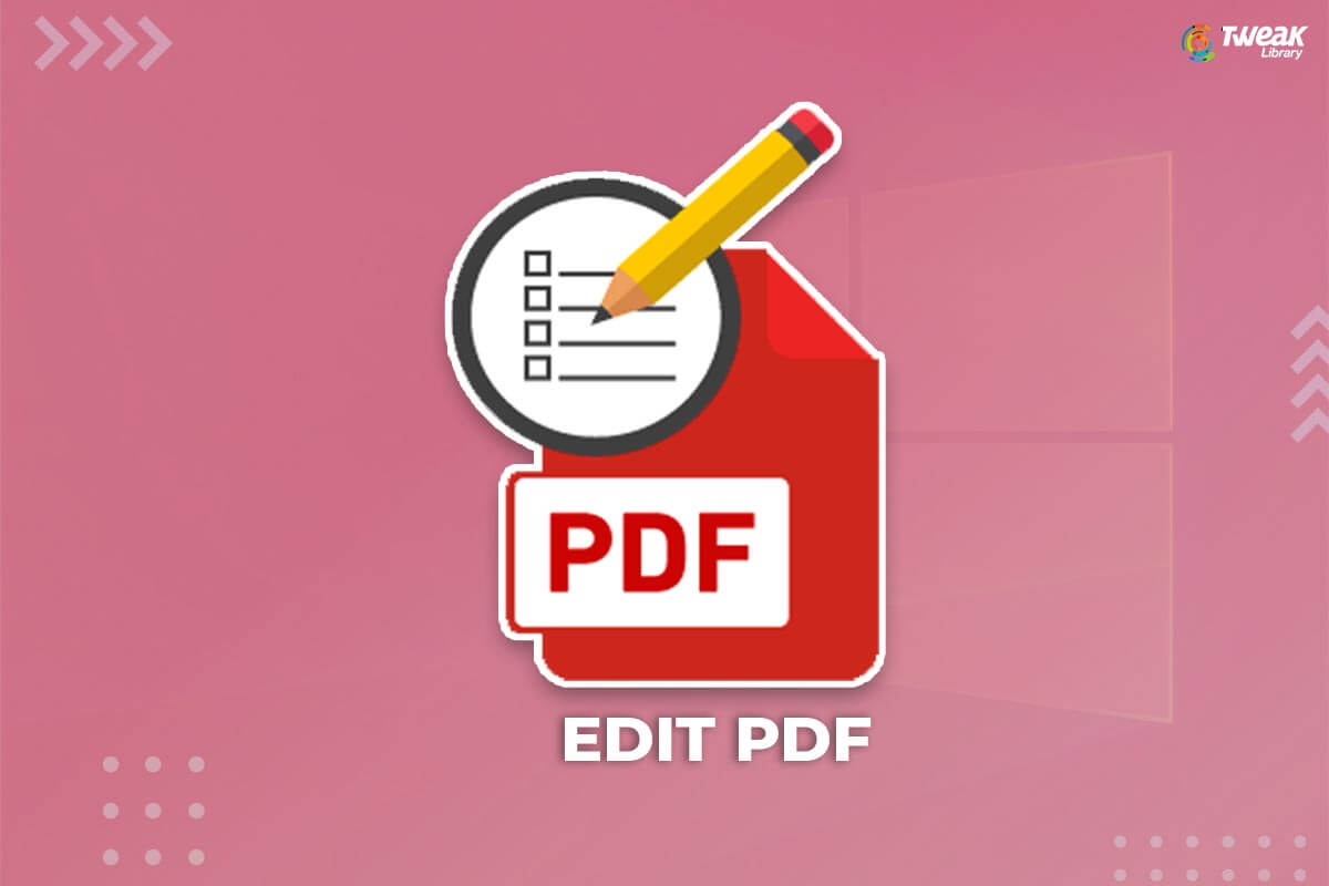 Best Ways to Edit PDF in Windows 10