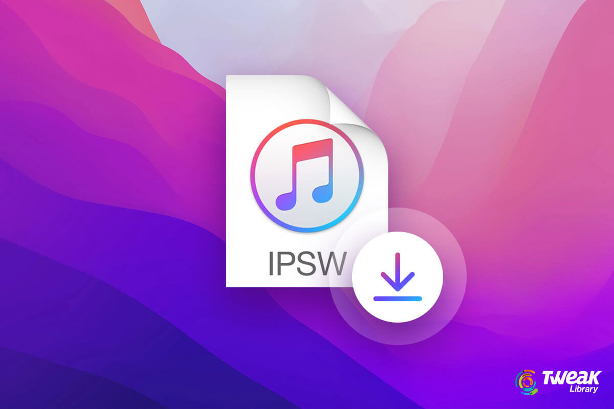 Download and Use Apple IPSW Files