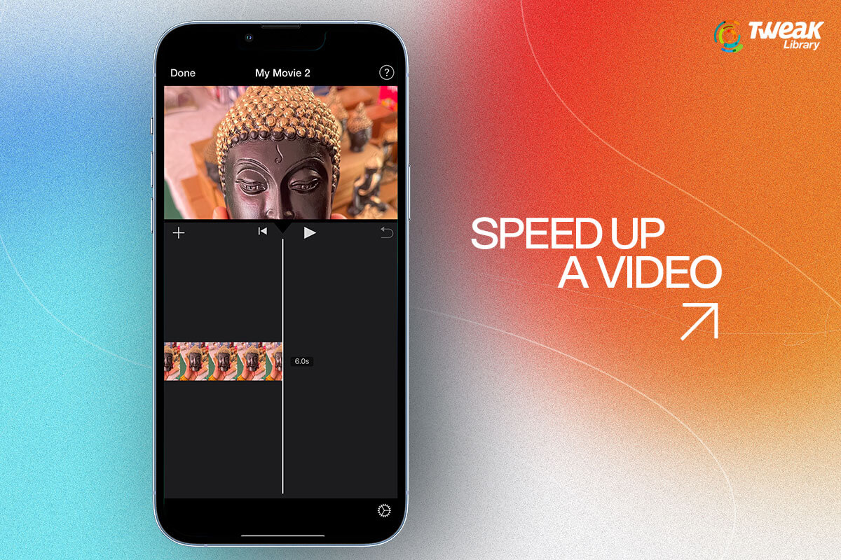 Speed Up a Video on iPhone