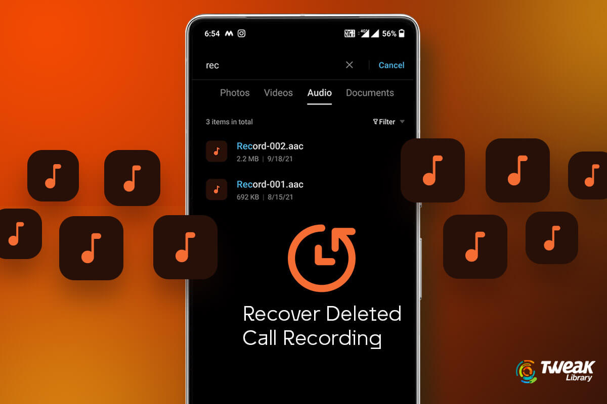 Recover Deleted Call Recordings On Android