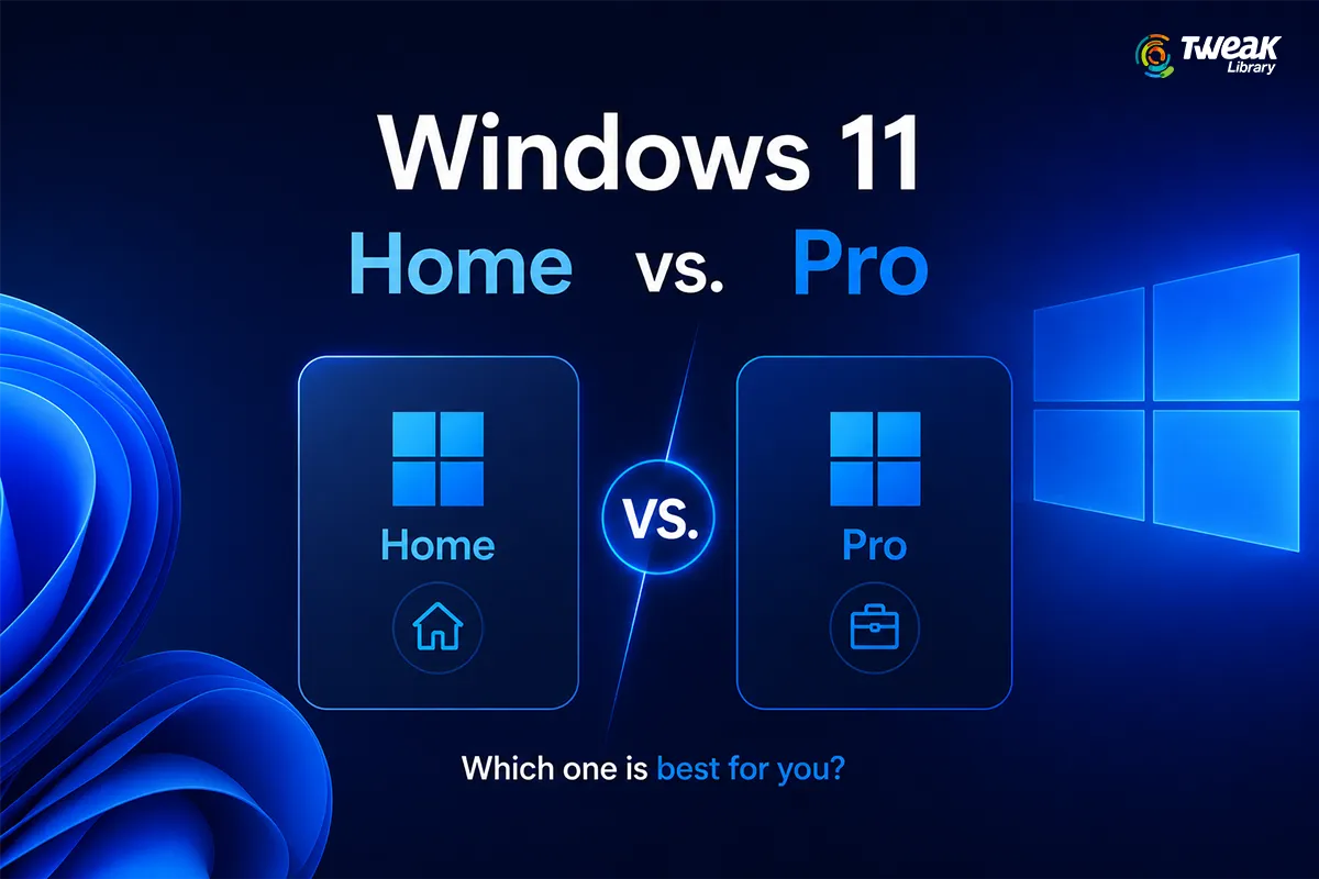 Windows 11 Home vs. Windows 11 Pro: Which one is best for you?